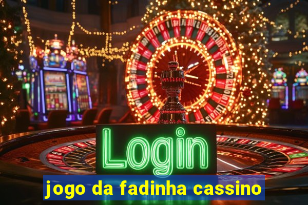 jogo da fadinha cassino